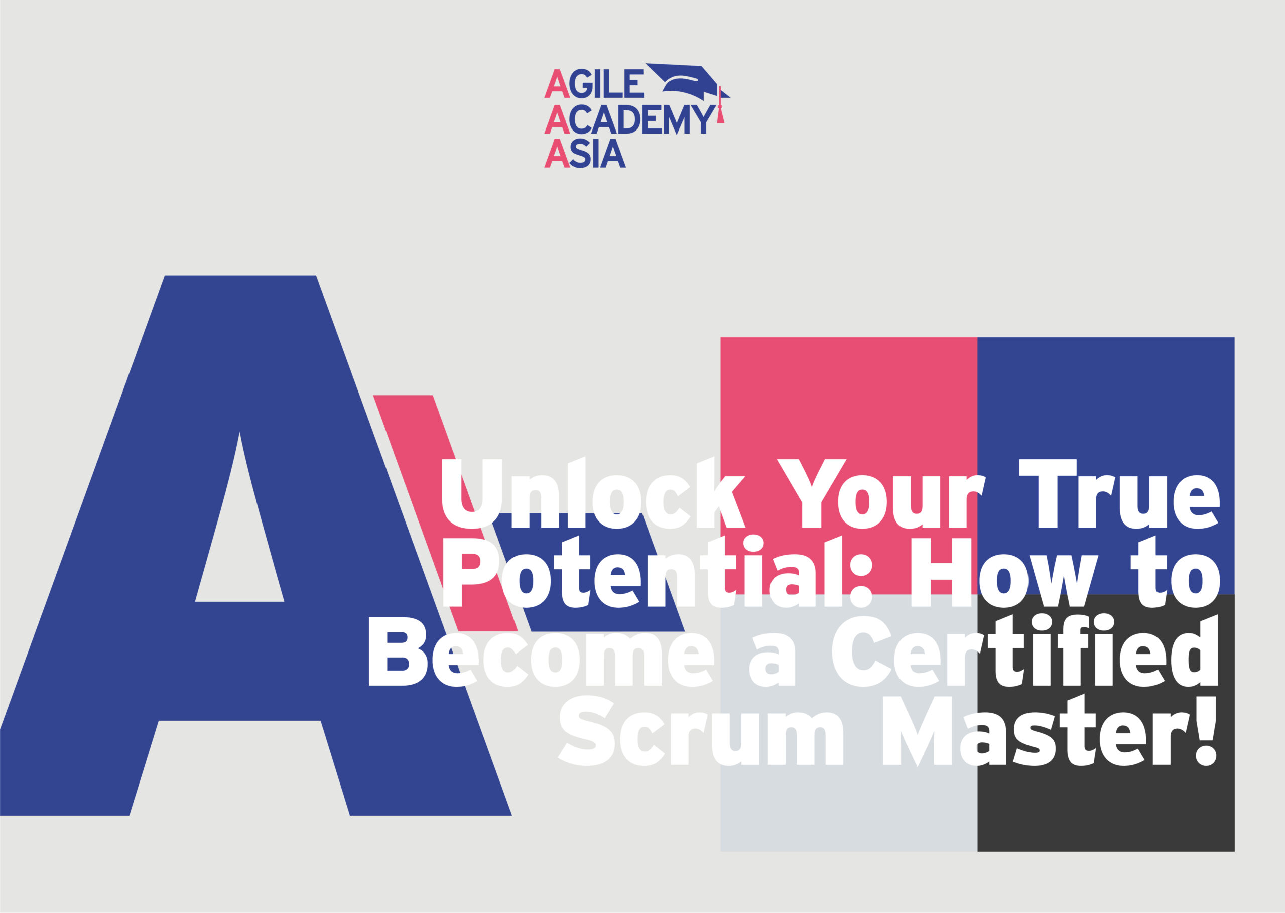 Unlock Your True Potential: How to Become a Certified Scrum Master!